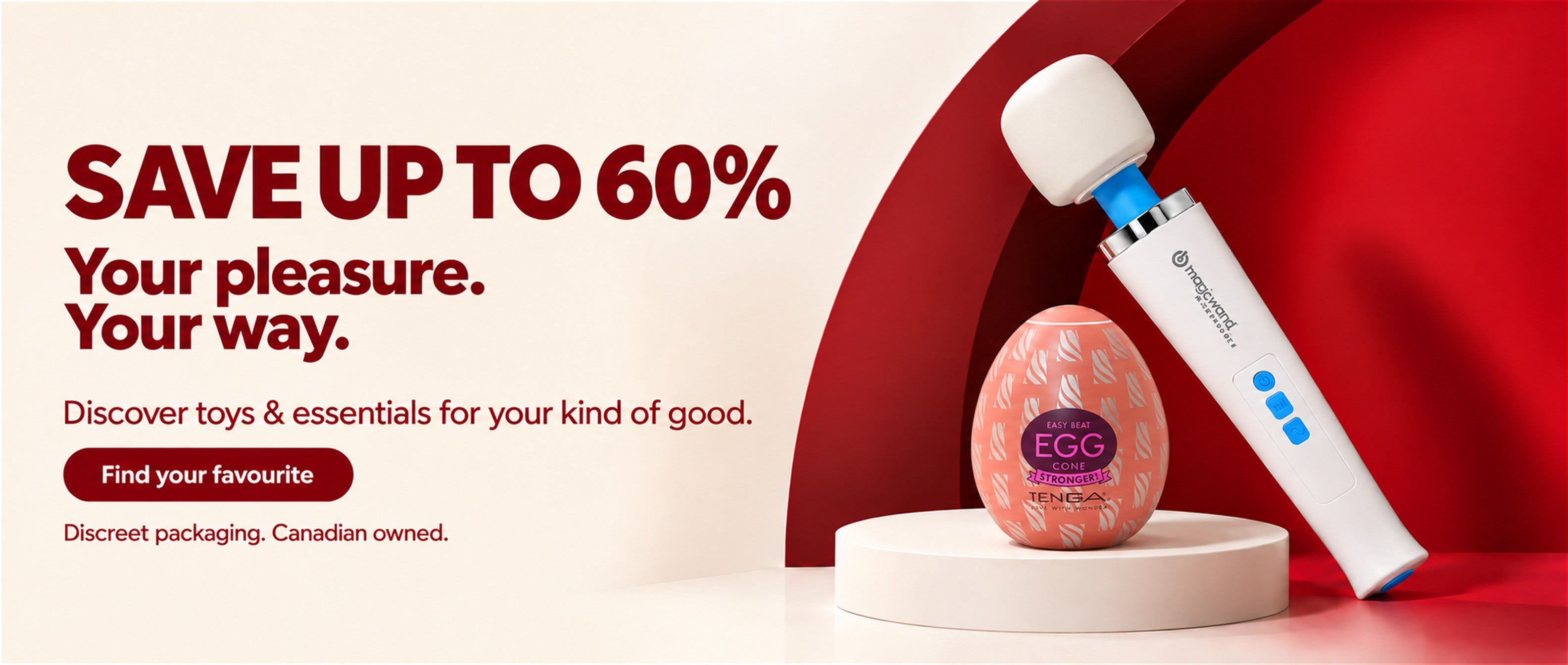 Save up to 60%. Your pleasure. Your way. Discover toys and essentials for your kind of good. Find your favourite. Discreet packaging. Canadian owned.
